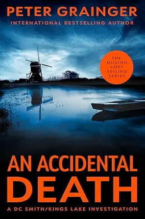 An Accidental Death by Peter Grainger